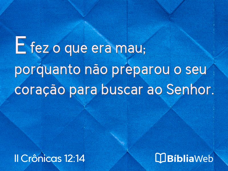 II Crônicas 12:14 em imagem para compartilhar