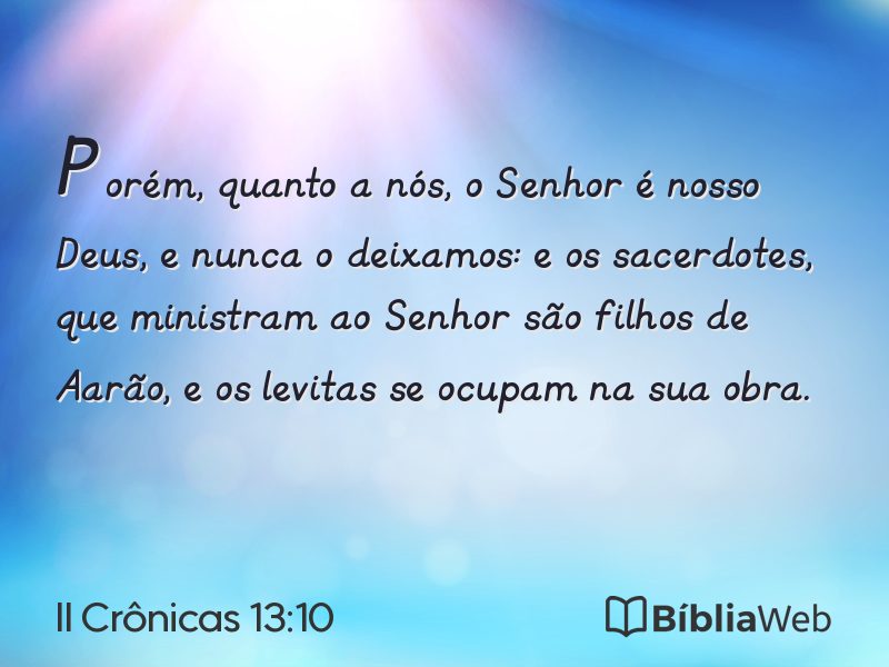 II Crônicas 13:10 em imagem para compartilhar