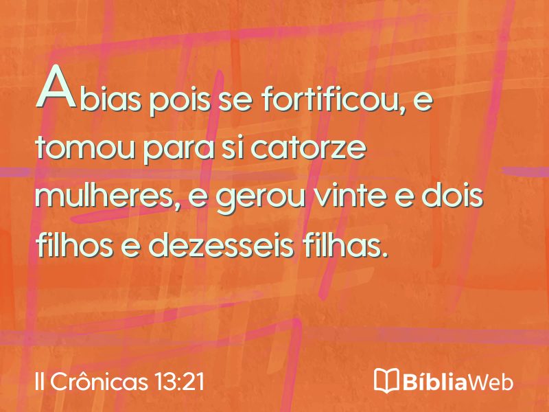 II Crônicas 13:21 em imagem para compartilhar