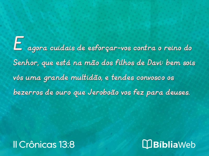 II Crônicas 13:8 em imagem para compartilhar