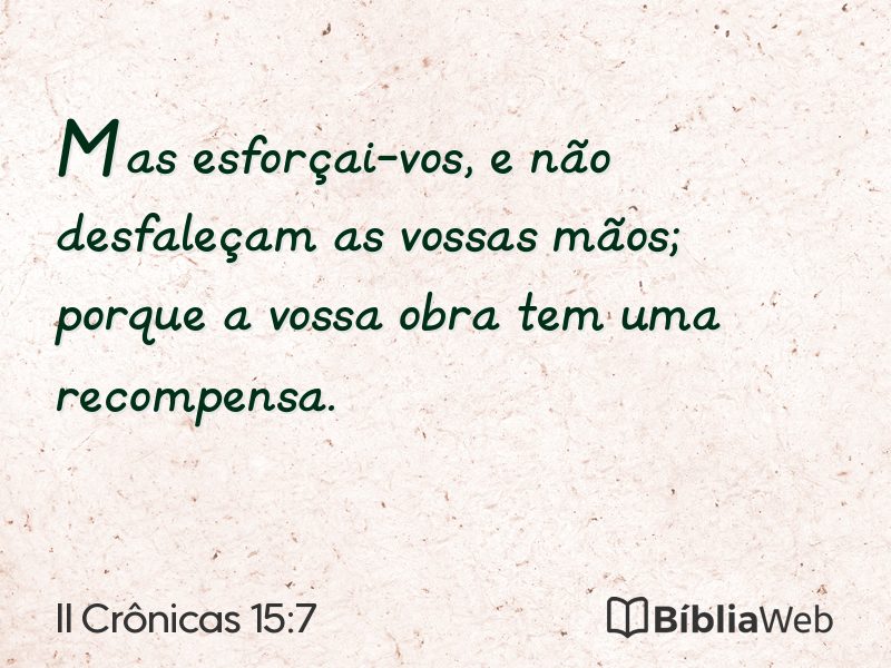 II Crônicas 15:7 em imagem para compartilhar
