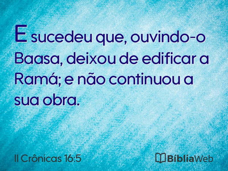 II Crônicas 16:5 em imagem para compartilhar