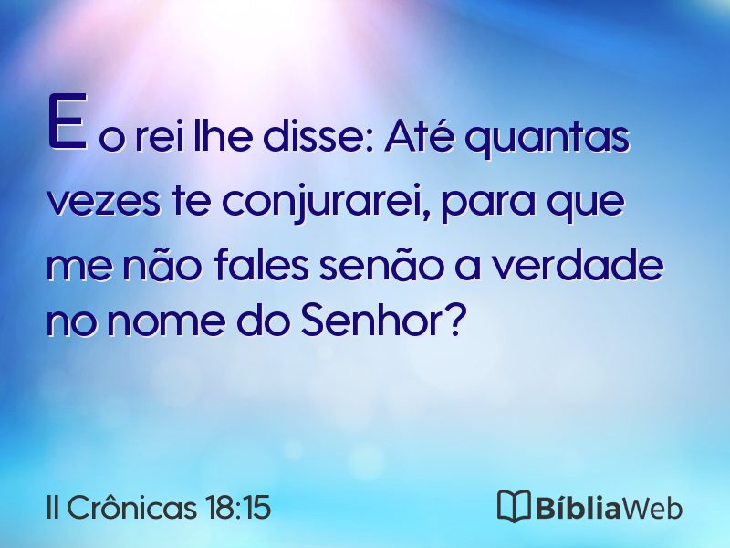 II Crônicas 18:15 em imagem para compartilhar