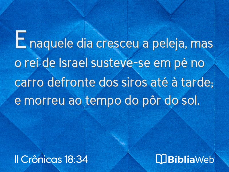 II Crônicas 18:34 em imagem para compartilhar
