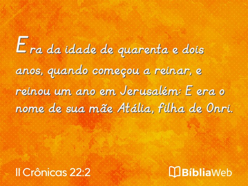 II Crônicas 22:2 em imagem para compartilhar