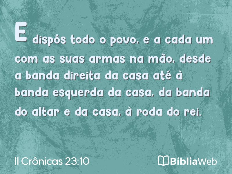 II Crônicas 23:10 em imagem para compartilhar