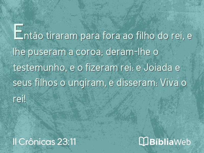 II Crônicas 23:11 em imagem para compartilhar