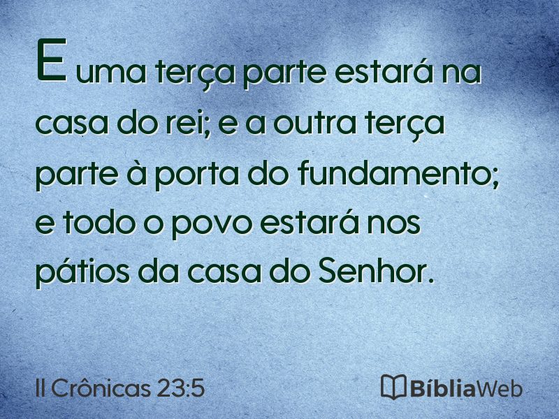 II Crônicas 23:5 em imagem para compartilhar