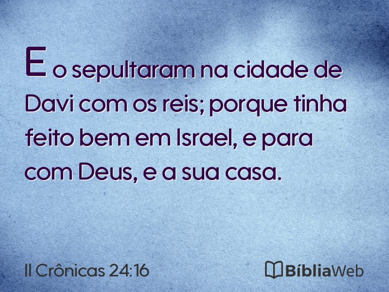 II Crônicas 24:16 em imagem para compartilhar