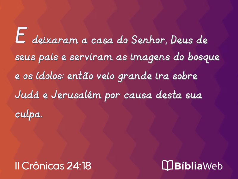 II Crônicas 24:18 em imagem para compartilhar