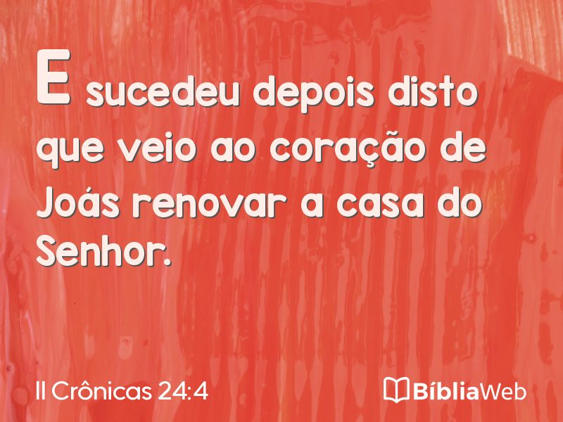 II Crônicas 24:4 em imagem para compartilhar