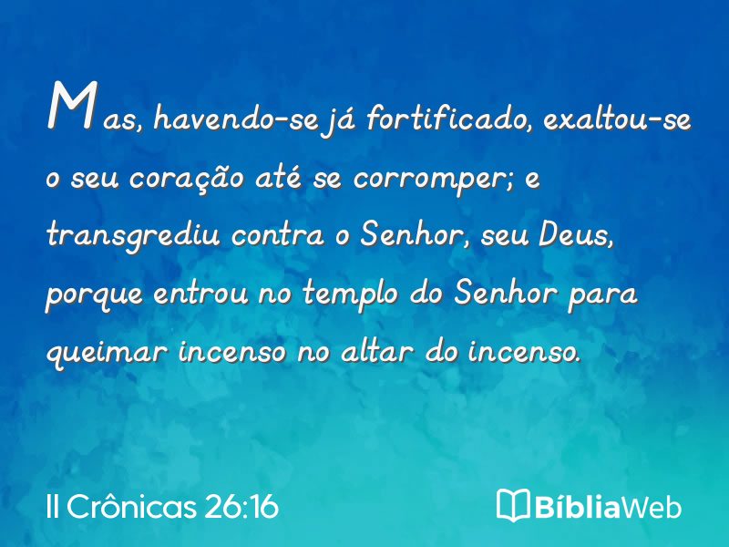 II Crônicas 26:16 em imagem para compartilhar