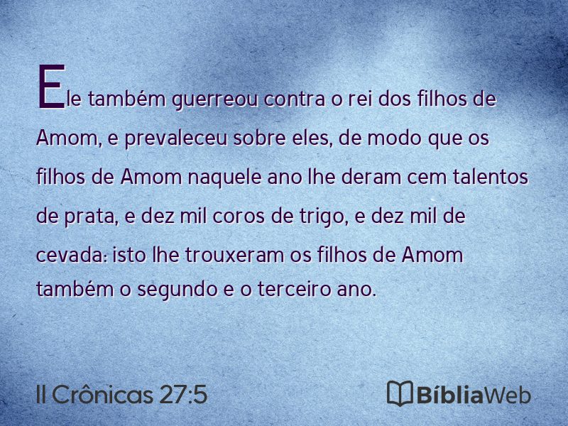 II Crônicas 27:5 em imagem para compartilhar
