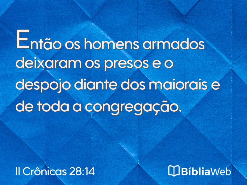 II Crônicas 28:14 em imagem para compartilhar