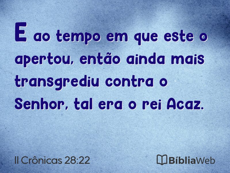 II Crônicas 28:22 em imagem para compartilhar