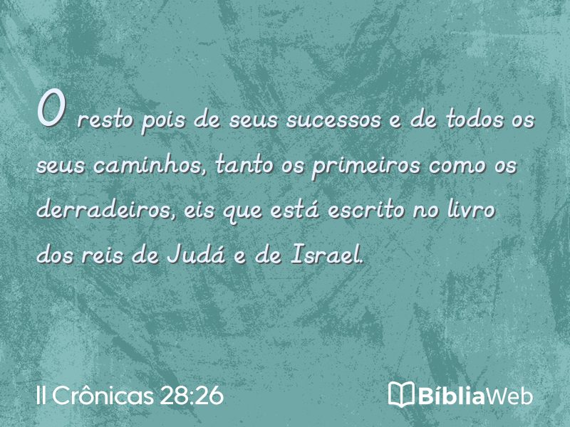 II Crônicas 28:26 em imagem para compartilhar