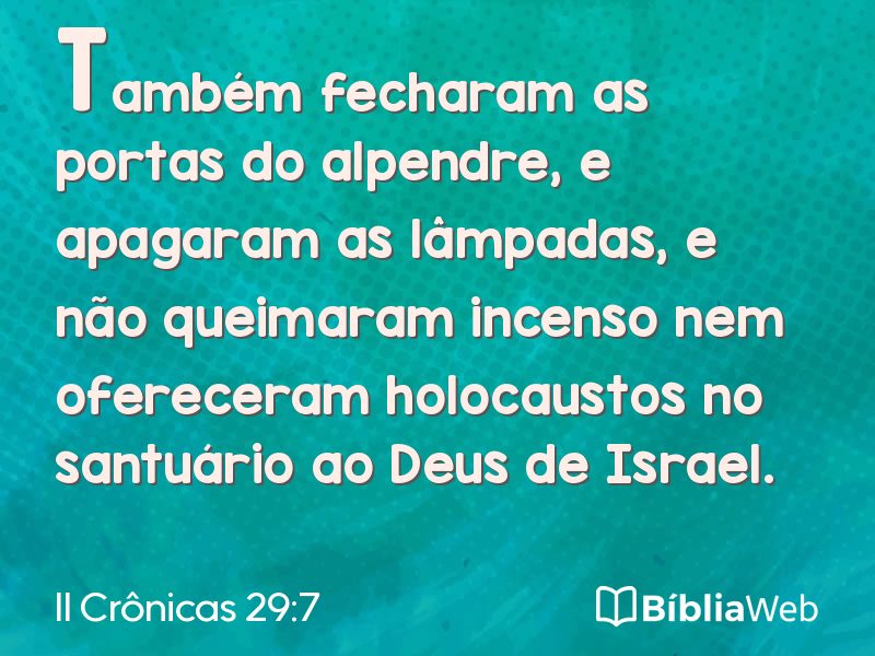 II Crônicas 29:7 em imagem para compartilhar