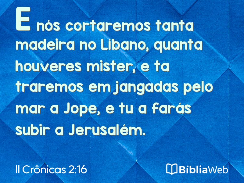 II Crônicas 2:16 em imagem para compartilhar