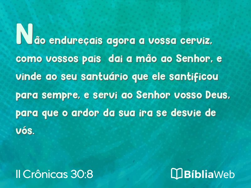 II Crônicas 30:8 em imagem para compartilhar