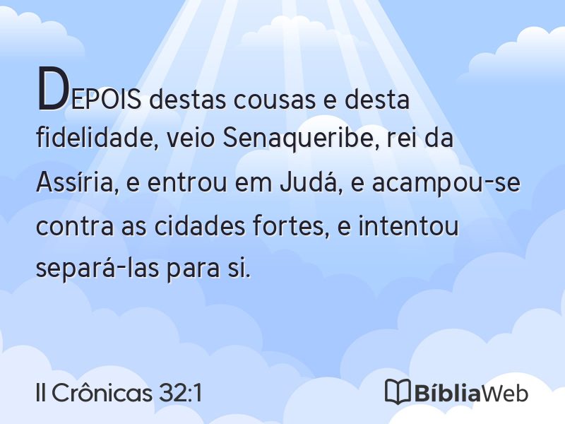 II Crônicas 32:1 em imagem para compartilhar
