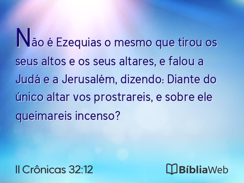 II Crônicas 32:12 em imagem para compartilhar