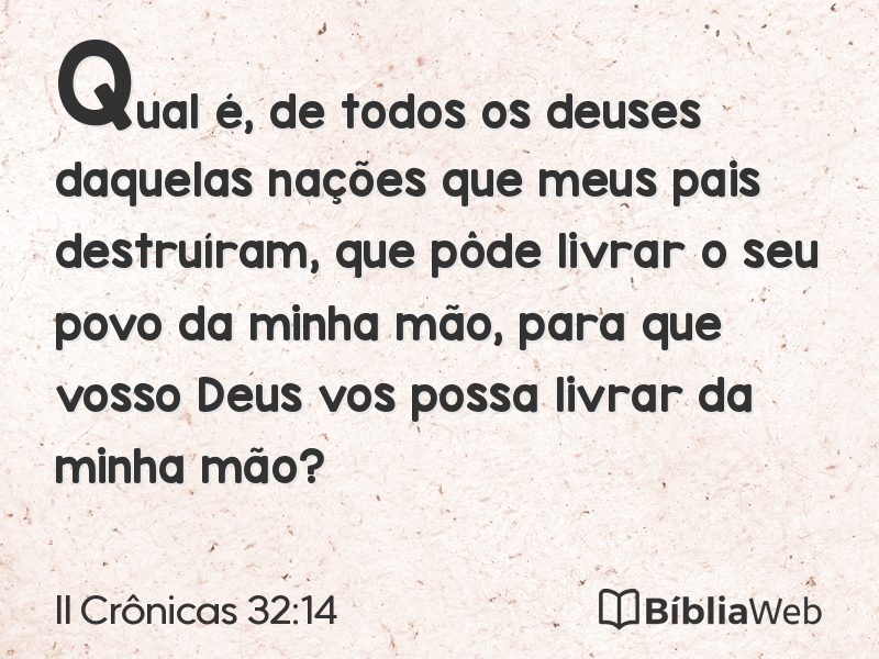 II Crônicas 32:14 em imagem para compartilhar