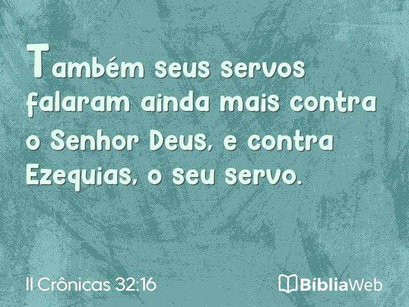 II Crônicas 32:16 em imagem para compartilhar