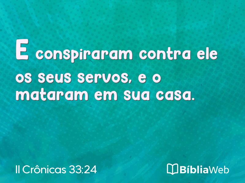 II Crônicas 33:24 em imagem para compartilhar