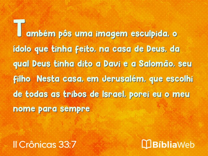 II Crônicas 33:7 em imagem para compartilhar