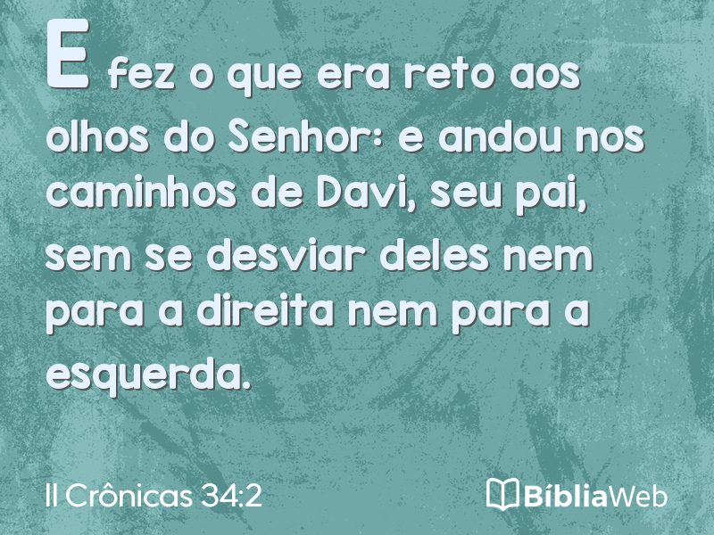 II Crônicas 34:2 em imagem para compartilhar