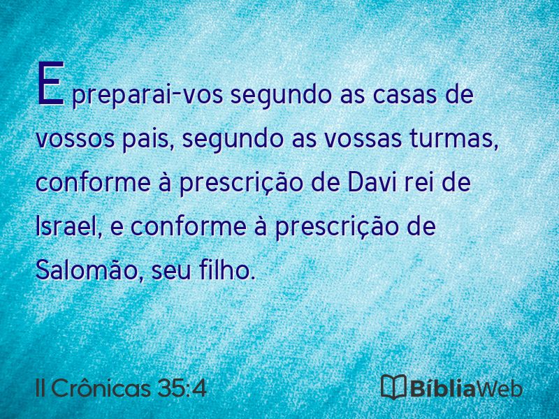 II Crônicas 35:4 em imagem para compartilhar