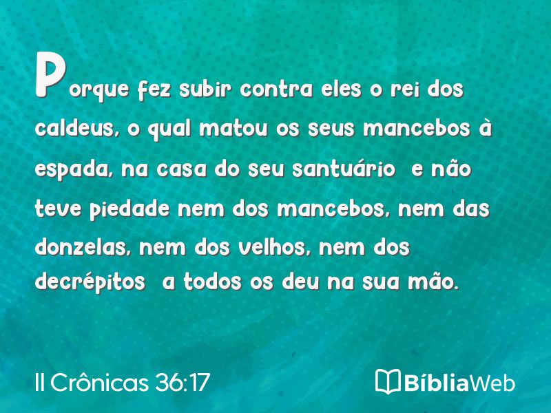 II Crônicas 36:17 em imagem para compartilhar