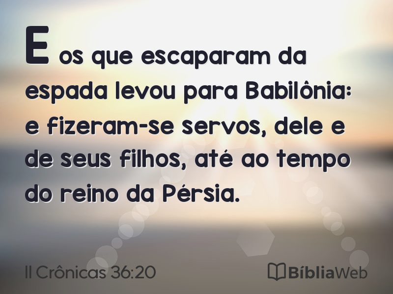 II Crônicas 36:20 em imagem para compartilhar