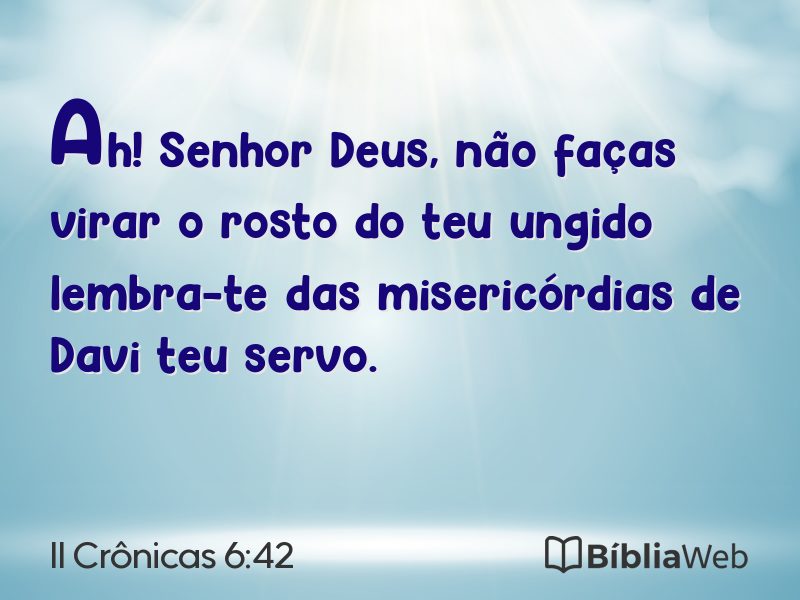 II Crônicas 6:42 em imagem para compartilhar
