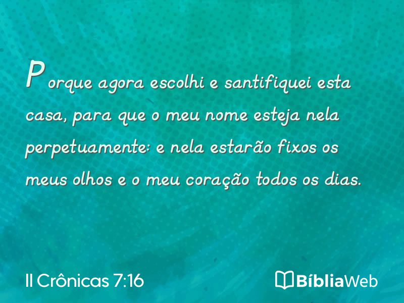 II Crônicas 7:16 em imagem para compartilhar