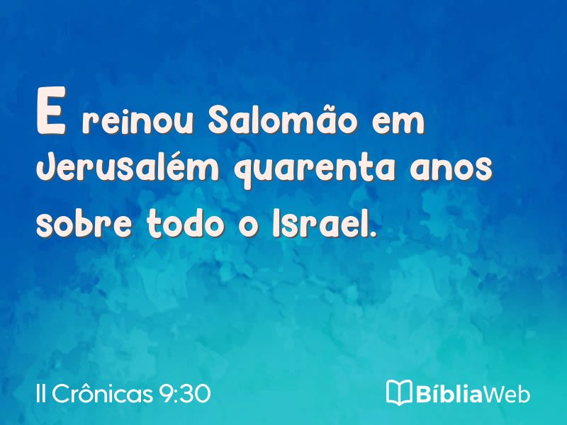 II Crônicas 9:30 em imagem para compartilhar