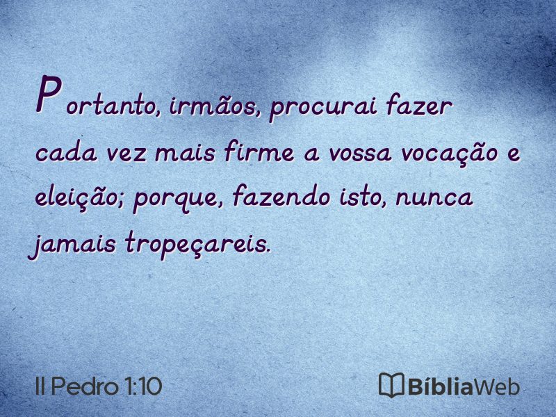 II Pedro 1:10 em imagem para compartilhar