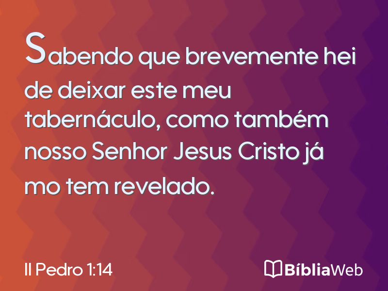 II Pedro 1:14 em imagem para compartilhar