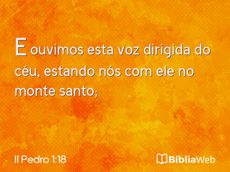 II Pedro 1:18 em imagem para compartilhar