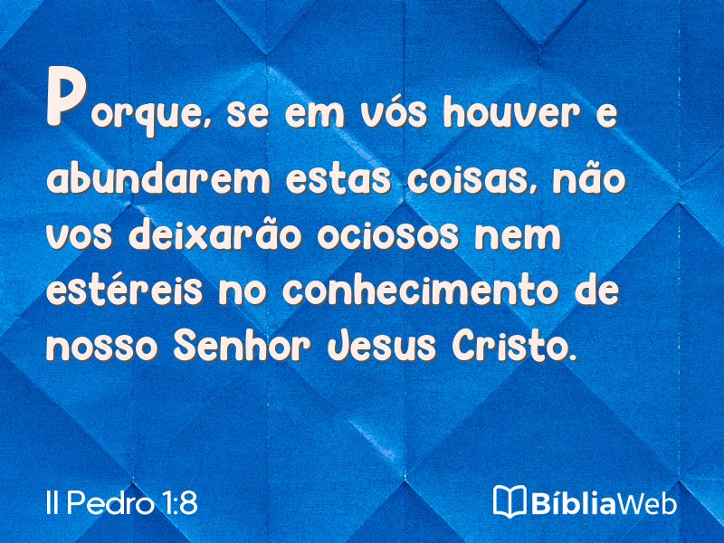 II Pedro 1:8 em imagem para compartilhar