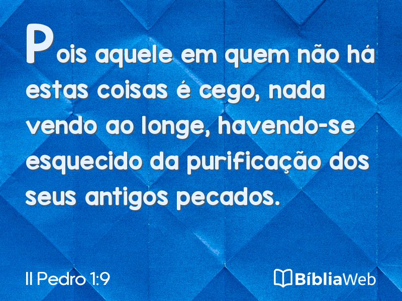 II Pedro 1:9 em imagem para compartilhar