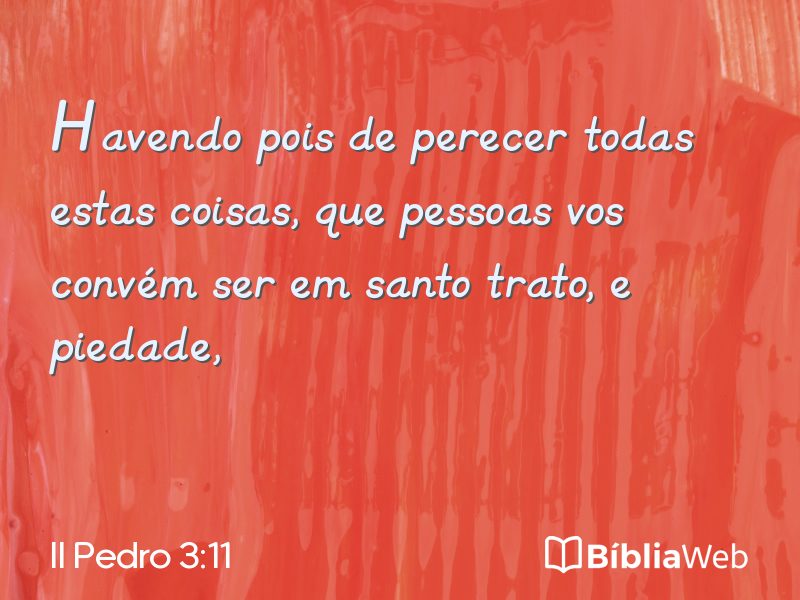 II Pedro 3:11 em imagem para compartilhar