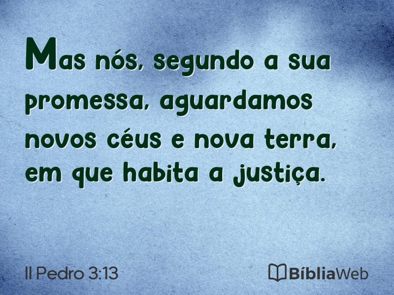 II Pedro 3:13 em imagem para compartilhar