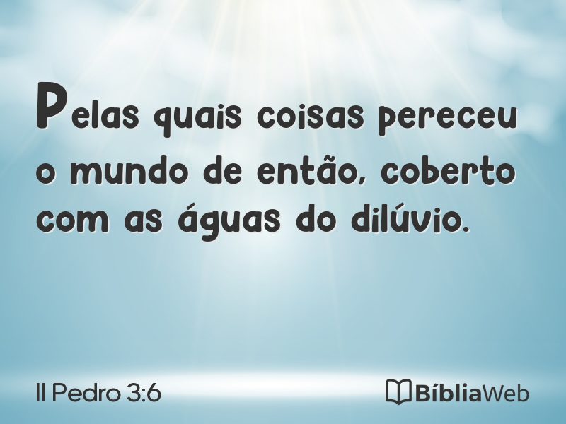 II Pedro 3:6 em imagem para compartilhar