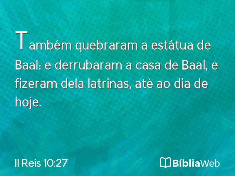 II Reis 10:27 em imagem para compartilhar