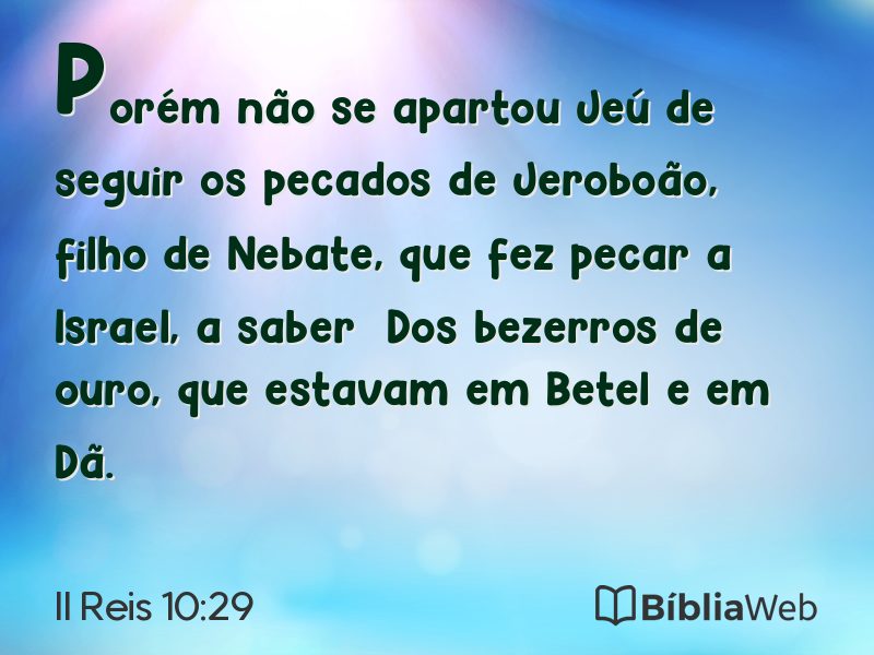 II Reis 10:29 em imagem para compartilhar