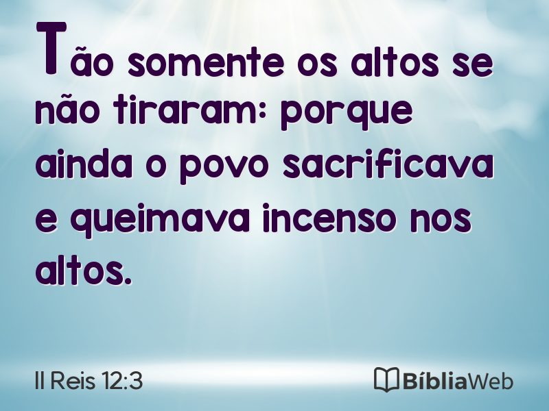 II Reis 12:3 em imagem para compartilhar
