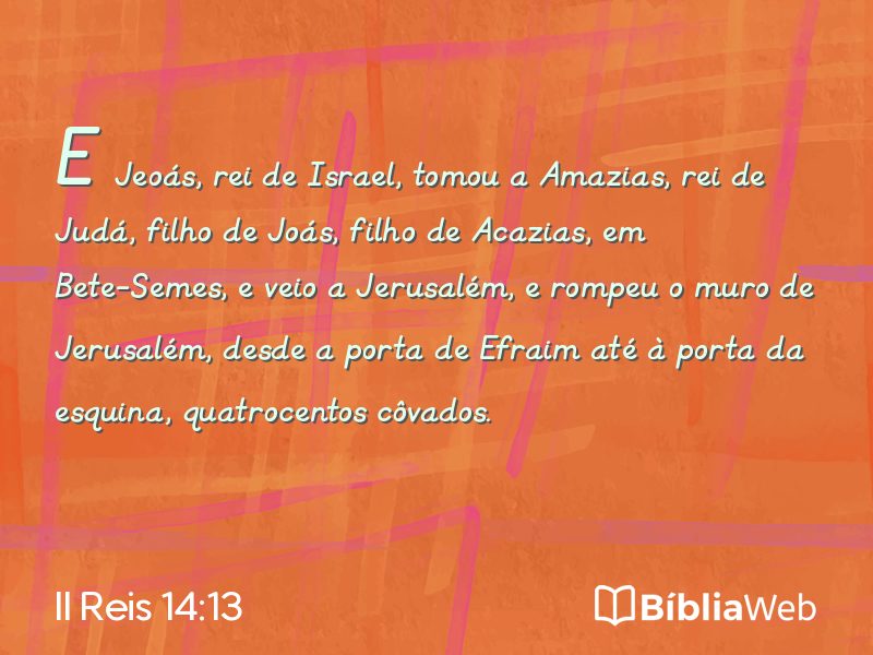 II Reis 14:13 em imagem para compartilhar