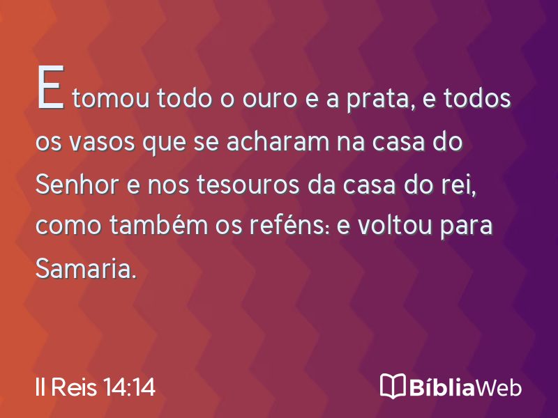 II Reis 14:14 em imagem para compartilhar