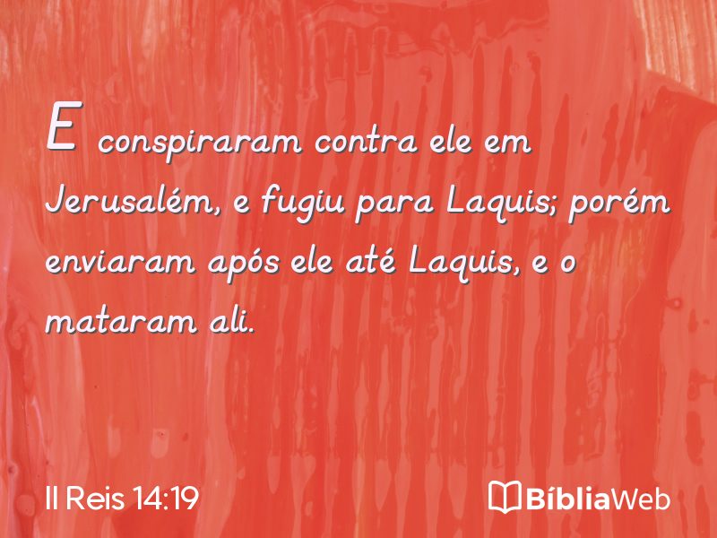 II Reis 14:19 em imagem para compartilhar